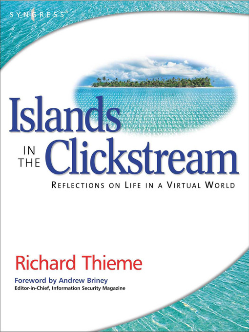 Title details for Richard Thieme's Islands in the Clickstream by Richard Thieme - Available